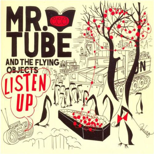 Mr. Tube & the Flying Objects- Listen Up { vinyl }
