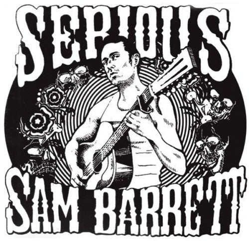 Serious Barrett Sam- Serious Sam Barrett { vinyl }