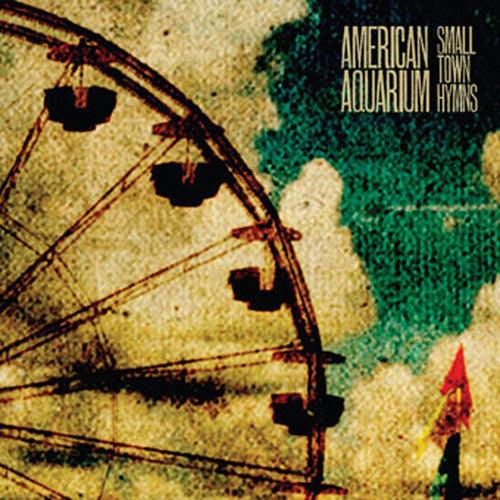 American Aquarium- Small Town Hymns { vinyl }