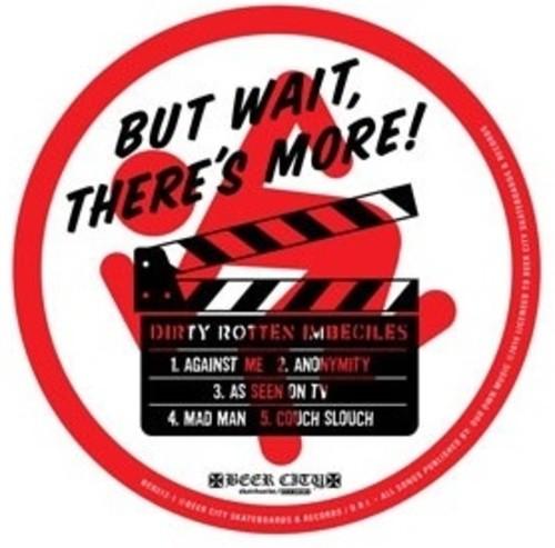 D.R.I.- But Wait ... There's More! (hand Silk Screened) { vinyl }