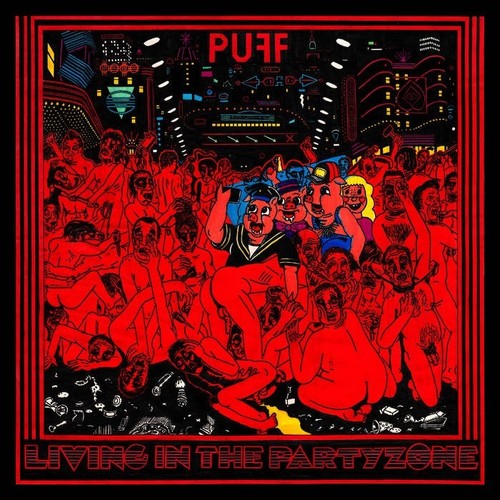 Puff- Living In The Partyzone { vinyl }