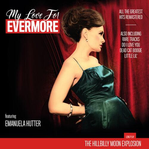 The Hillbilly Moon Explosion- My Love For Evermore (The Best Of) { vinyl }
