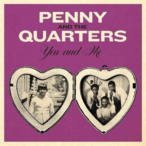 Penny & the Quarters- You & Me / Some Other Love { vinyl }