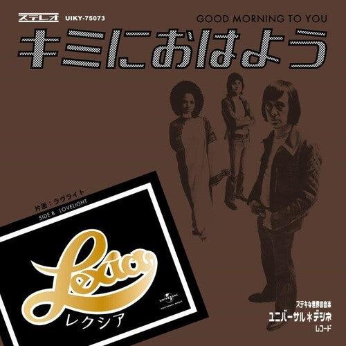 Lexia- Good Morning To You / Lovelight { vinyl }
