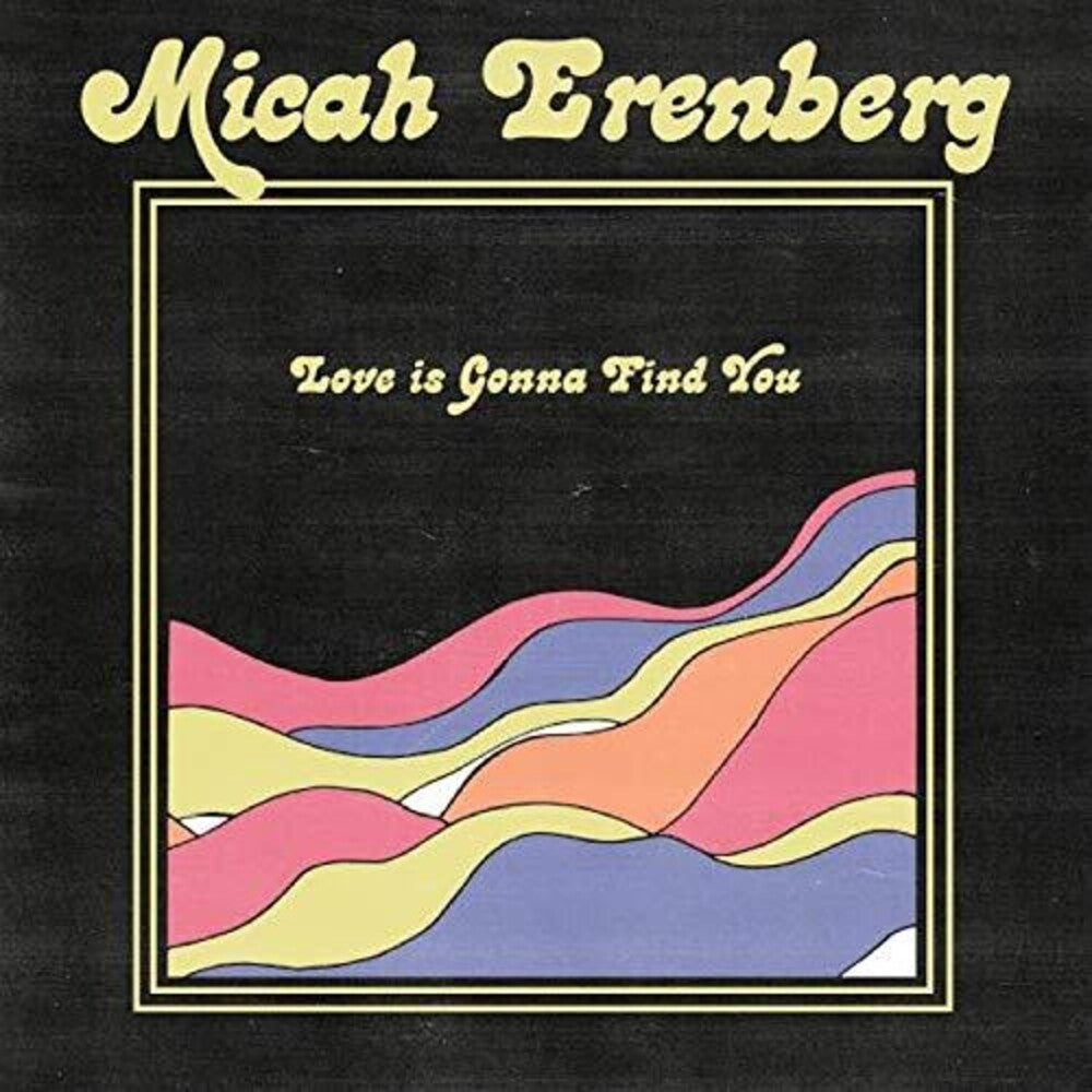 Micah Erenberg- Love Is Gonna Find You { vinyl }