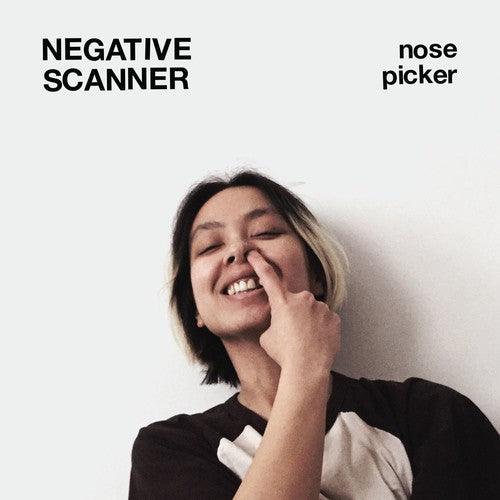 Negative Scanner- Nose Picker { vinyl }