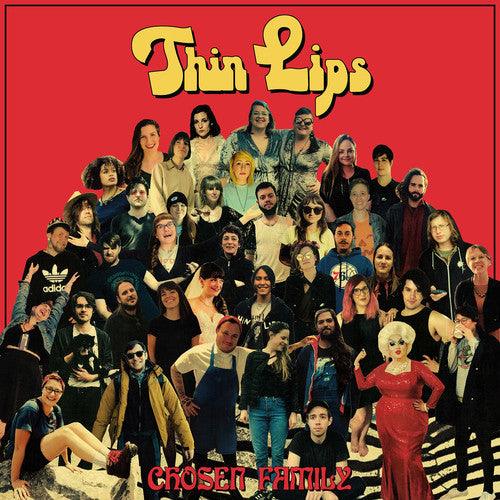 Thin Lips- Chosen Family { vinyl }