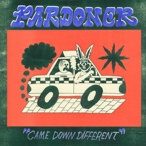 Pardoner- Came Down Different { vinyl }