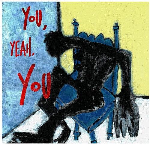 Tre Burt- You Yeah You { vinyl }