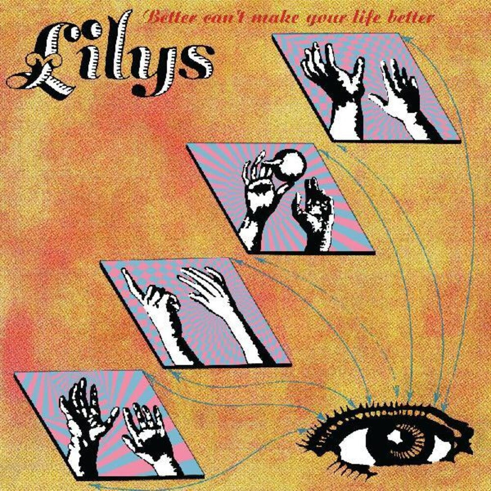 Lilys- Better Can't Make Your Life Better { vinyl }