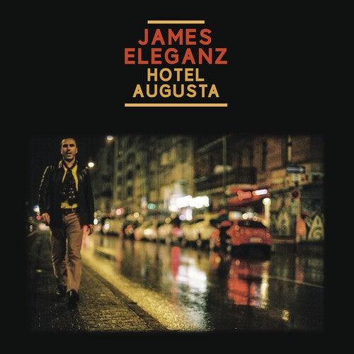 James Eleganz- Hotel Augustia { vinyl }