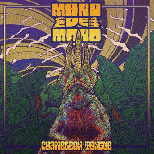 Mano De Mono- Chameleon Tongue { vinyl }