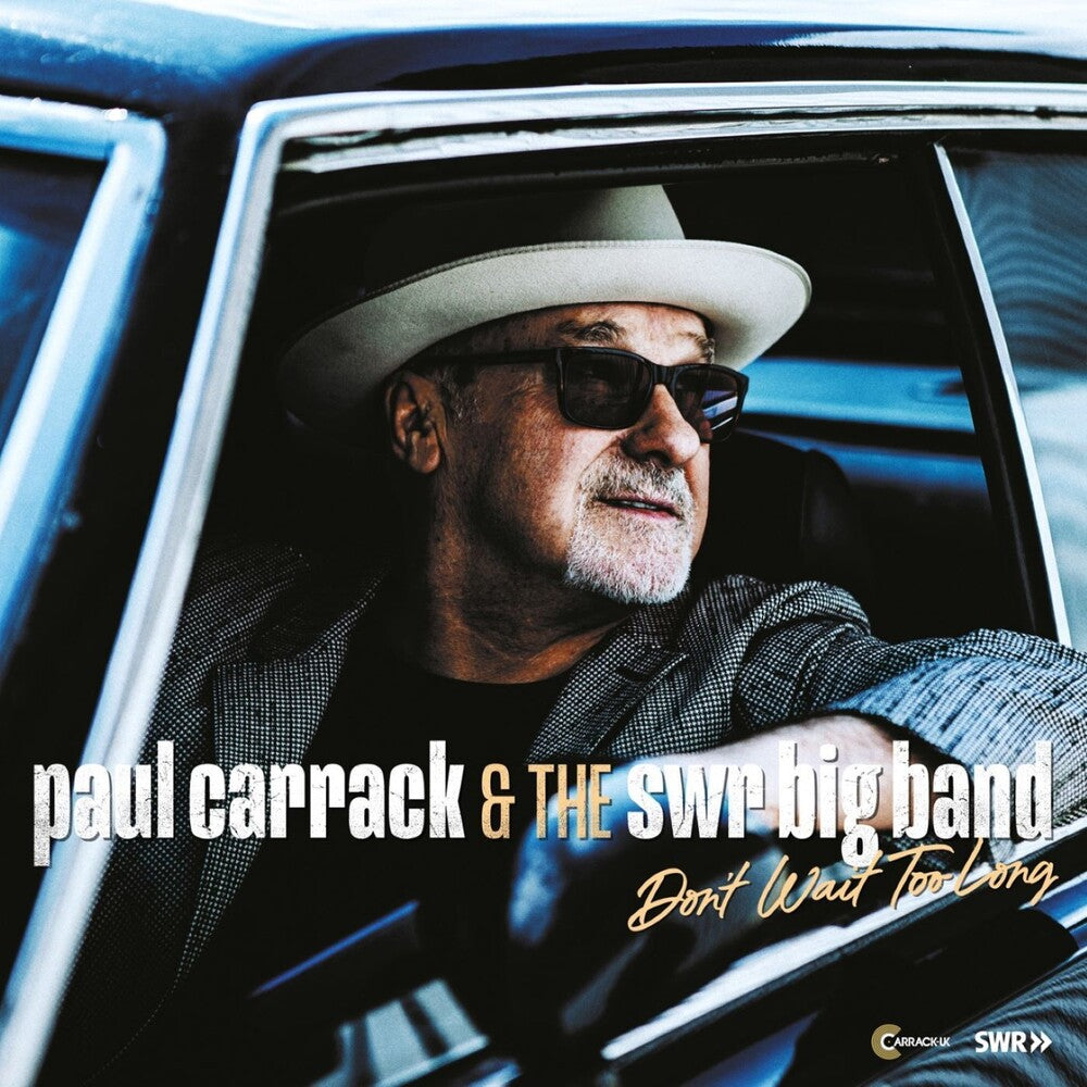 Paul Carrack & The Swr Big Band- Don't Wait Too Long { vinyl }