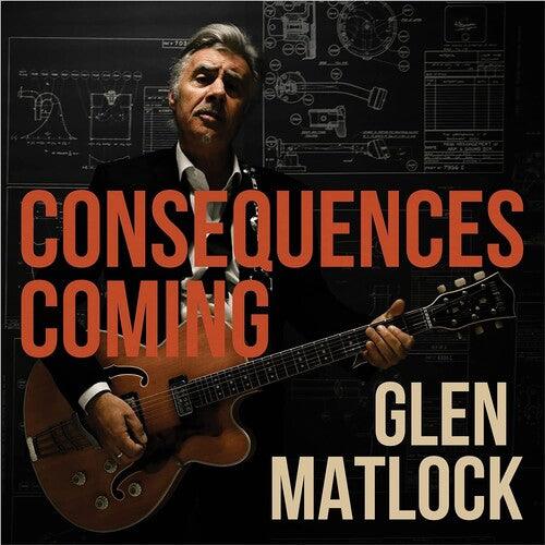 Glen Matlock- Consequences Coming { vinyl }