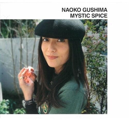 Naoko Gushima- Mystic Spice { vinyl }