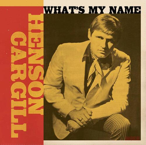 Henson Cargill- What's My Name (1967-1970) { vinyl }