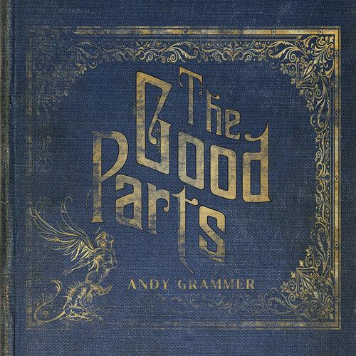 Andy Grammer- The Good Parts { vinyl }