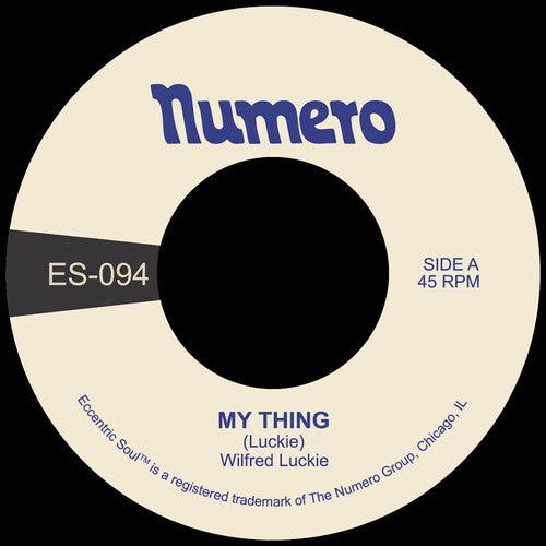 Wilfred Luckie- My Thing B/W Wait for Me { vinyl }