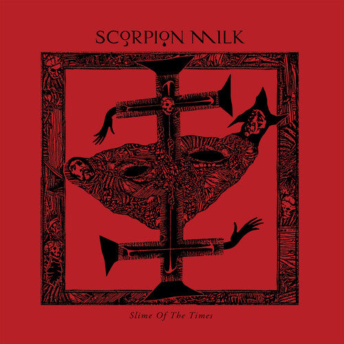 Scorpion Milk- Slime Of The Times { vinyl }