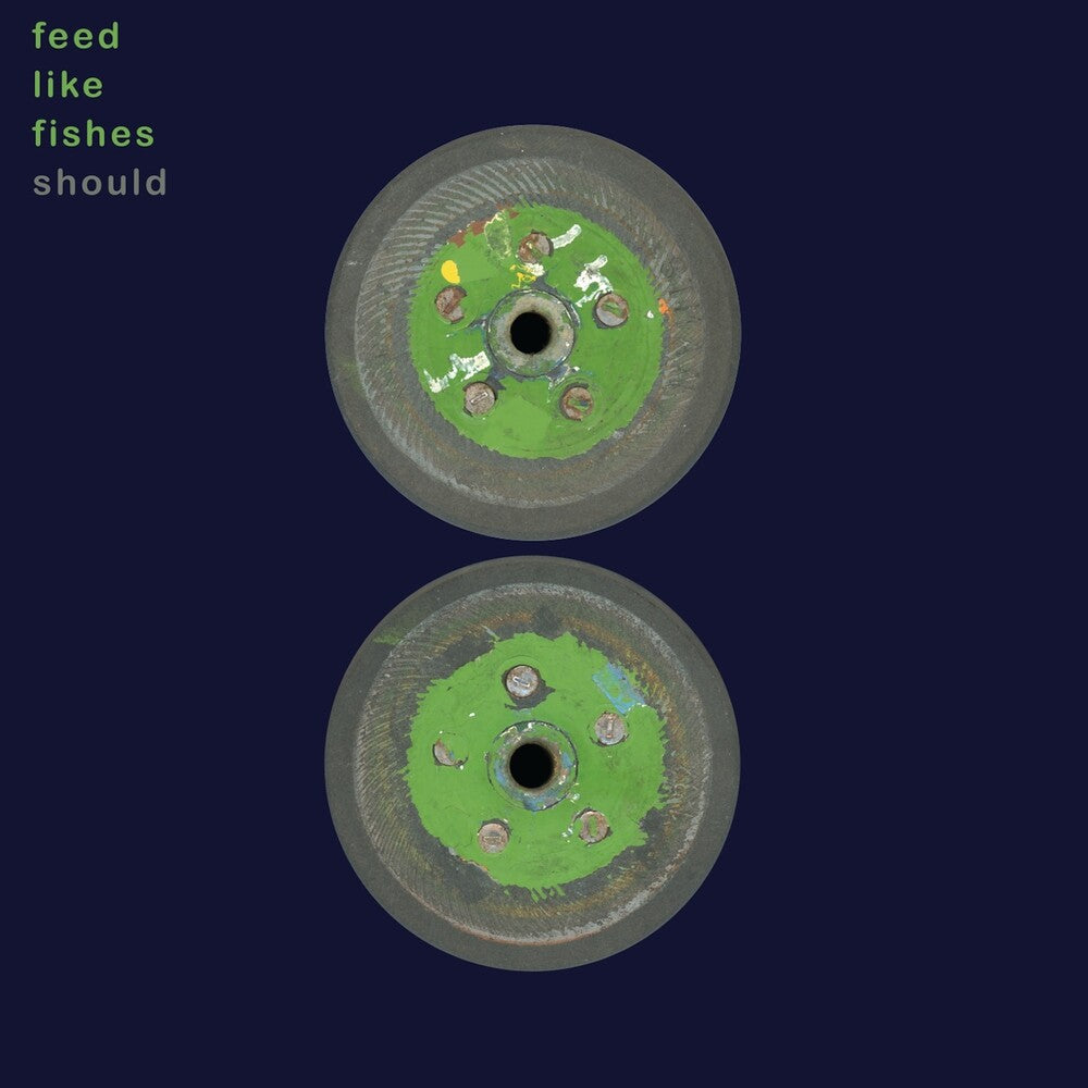 Should- Feed Like Fishes - Green { vinyl }