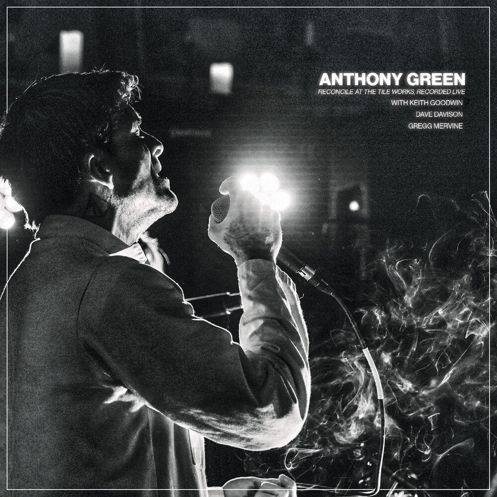 Anthony Green- Reconcile At The Tile Works Recorded Live - Clear { vinyl }