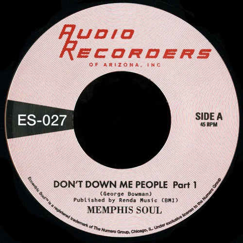 Memphis Soul- Don't Down Me People Pt 1/Pt 2 { vinyl }