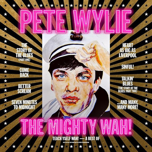 Teach Yself Wah! - A Best Of Pete Wylie & The Mighty Wah! { vinyl }