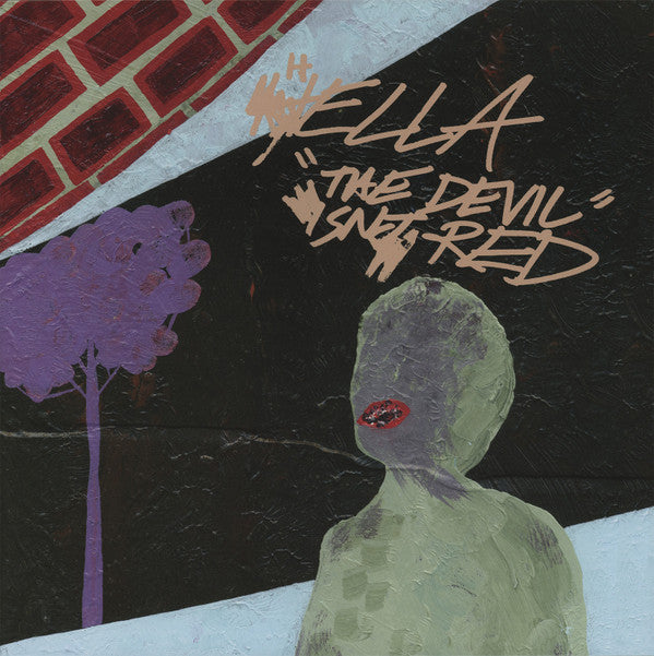 Hella- Devil Isn't Red { vinyl }