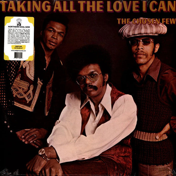 Chosen Few- Taking All The Love I Can { vinyl }