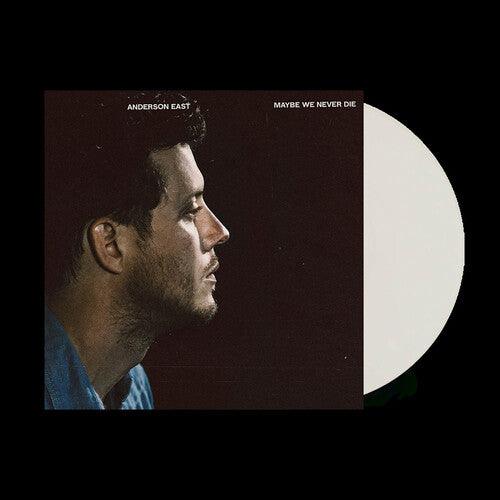 Anderson East- Maybe We Never Die (Indie Exclusive Vinyl)
