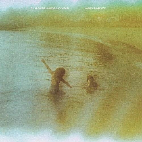Clap Your Hands Say Yeah- New Fragility (Indie Exclusive Vinyl)