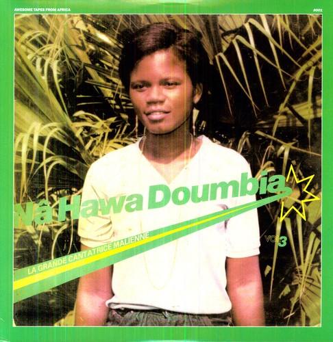 Nahawa Doumbia- La Grande Cantatrice Malienne, Vol. 3 { vinyl }
