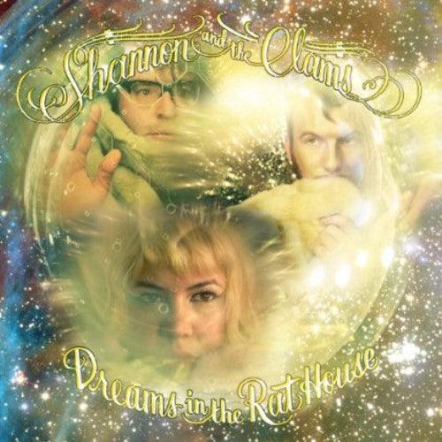 Shannon and the Clams- Dreams in the Rat House { vinyl }
