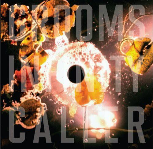 Grooms- Infinity Caller { vinyl }