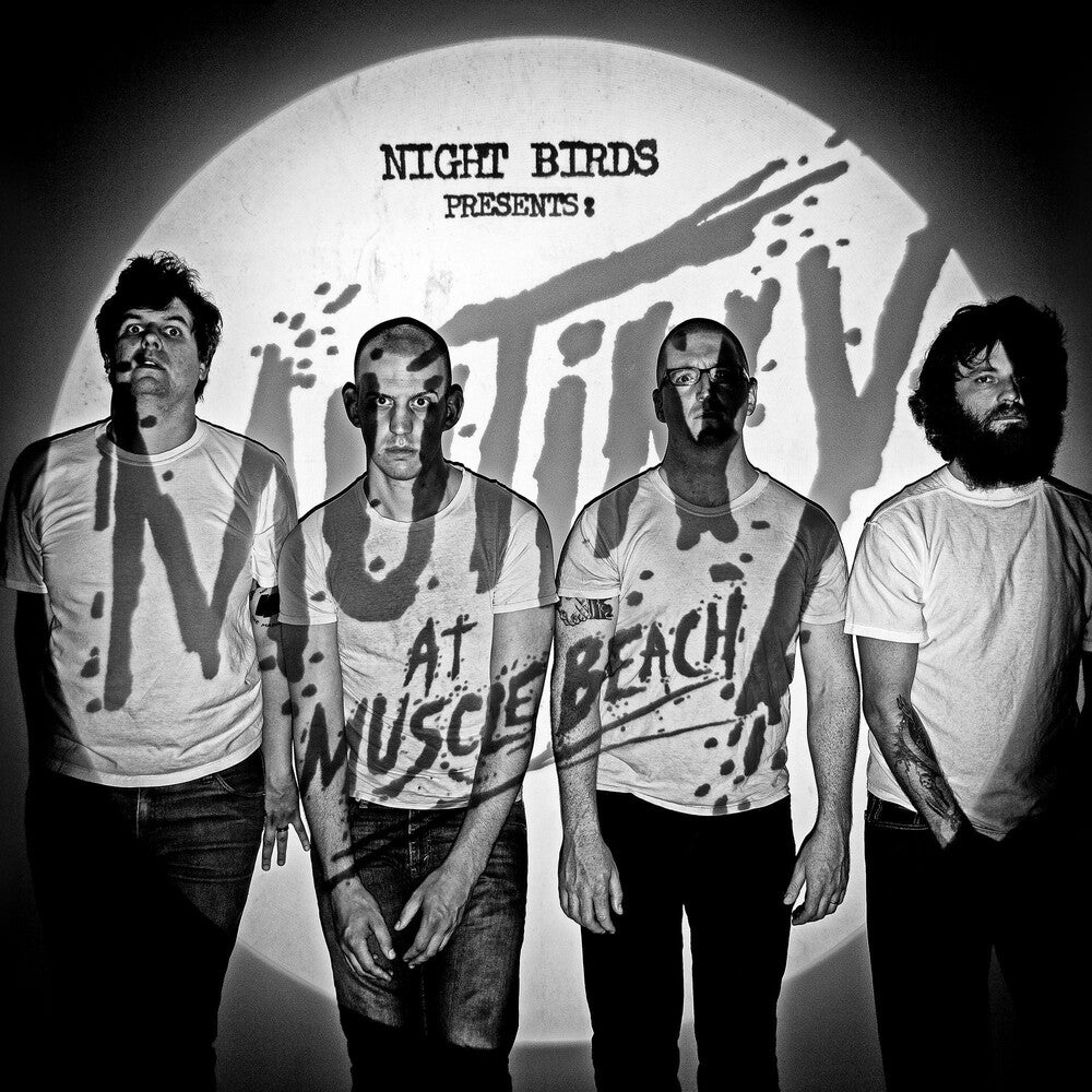 Night Birds- Mutiny At Muscle Beach [Vinyl]