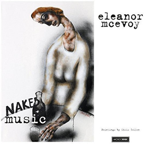 Eleanor Mcevoy- Naked Music [180 Gram] { vinyl }