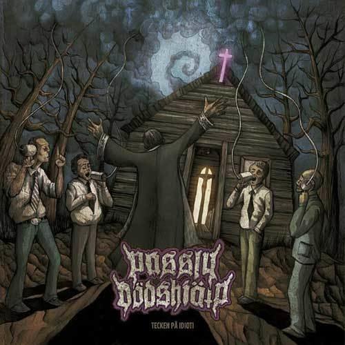 Passiv Dodshjalp- Tecken Pa Idioti { vinyl }