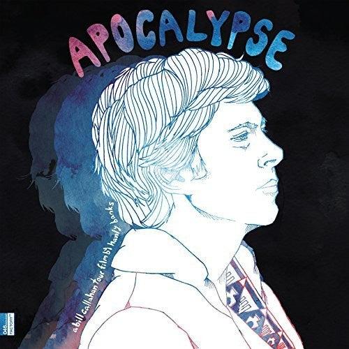 Bill Callahan- Apocalypse: Bill Callahan Tour Film By Hanley Bsak { vinyl }