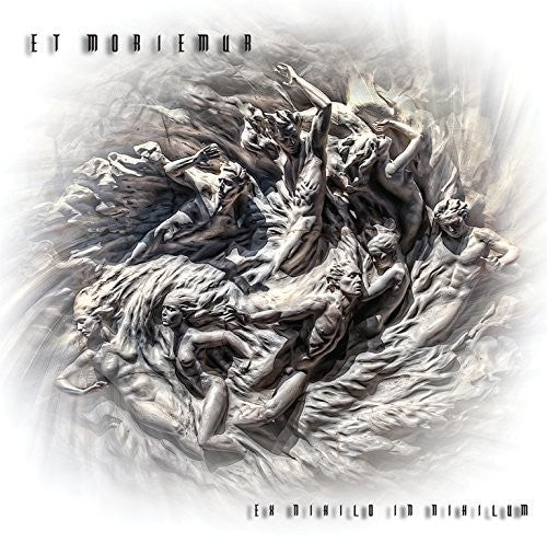 Et Moriemur- Ex Nihilo In Nihilum { vinyl }