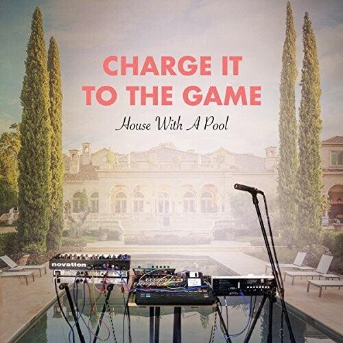 Charge It to the Game- House With A Pool { vinyl }