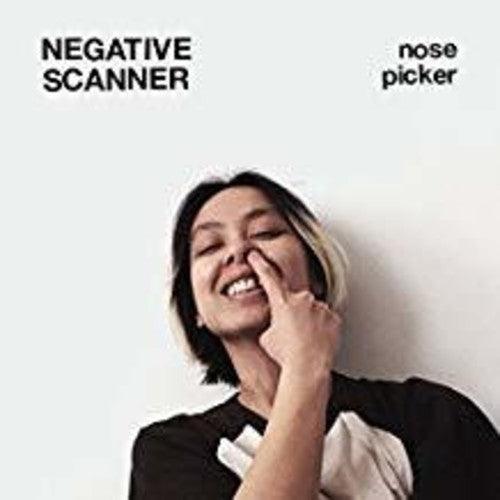 Negative Scanner- Nose Picker { vinyl }
