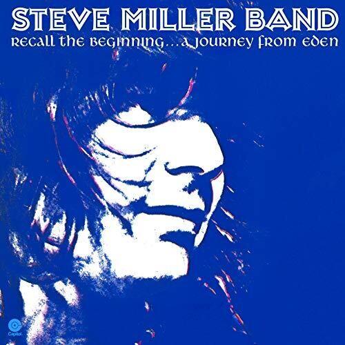 Steve Miller- Recall The Beginning: A Journey From Eden { vinyl }