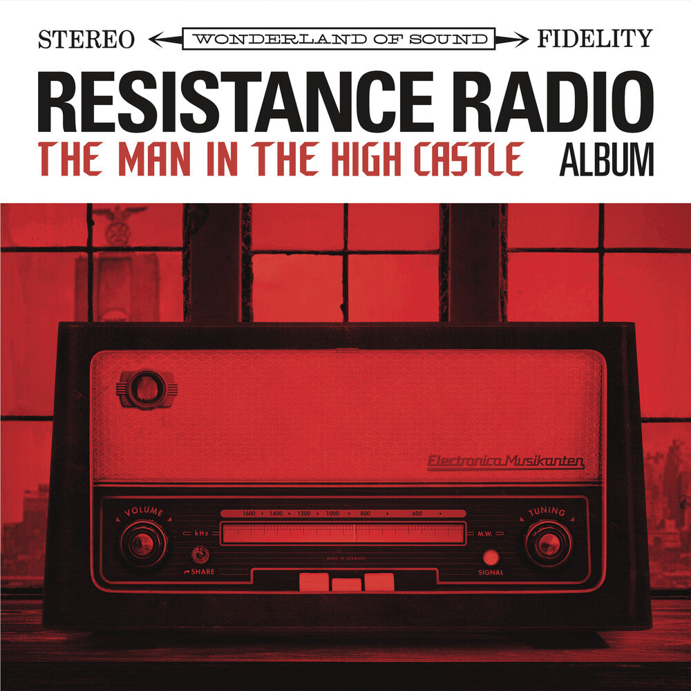 Resistance Radio The Man In The High Castle / Var- Resistance Radio: The Man In The High Castle / Var { vinyl }