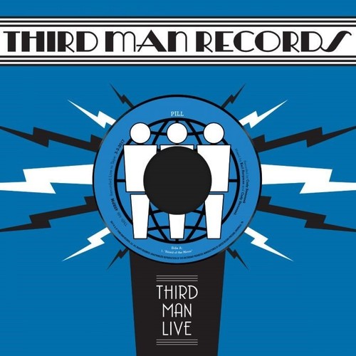 Pill- Afraid of the Mirror / T.V. Wedding Third Man Live { vinyl }