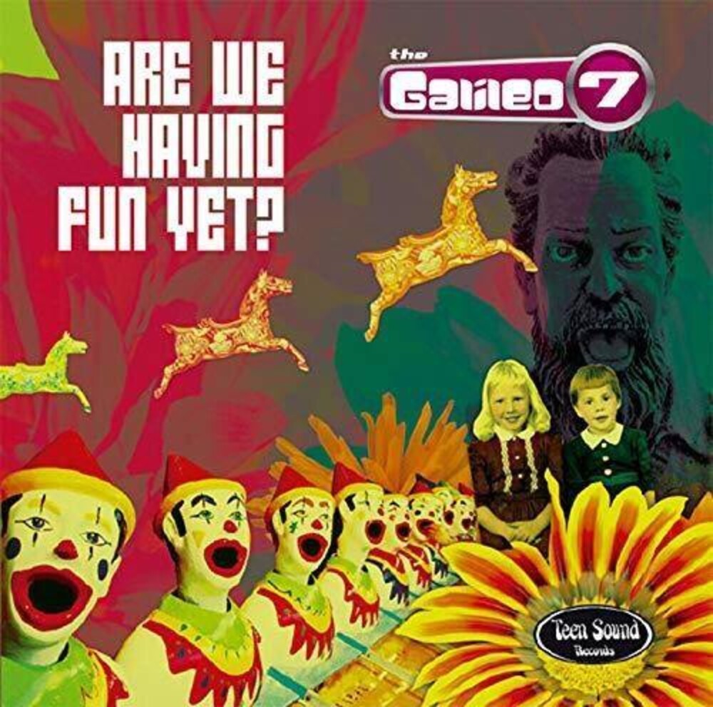 Galileo 7- Are We Having Fun Yet? { vinyl }
