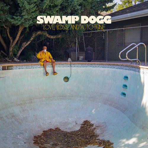 Swamp Dogg- Love, Loss, and Auto-Tune [LP] { vinyl }