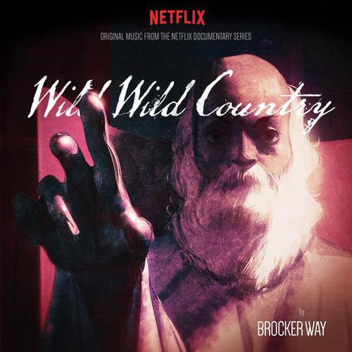 Brocker Way- Wild Wild Country - Original Music from Netflix { vinyl }