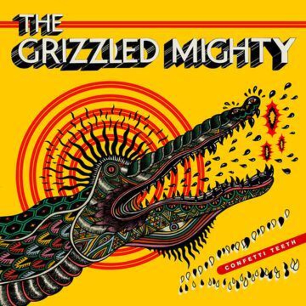 Grizzled Mighty- Confetti Teeth { vinyl }