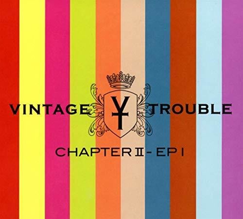 Vintage Trouble- Chapter II - EP I [Vinyl]