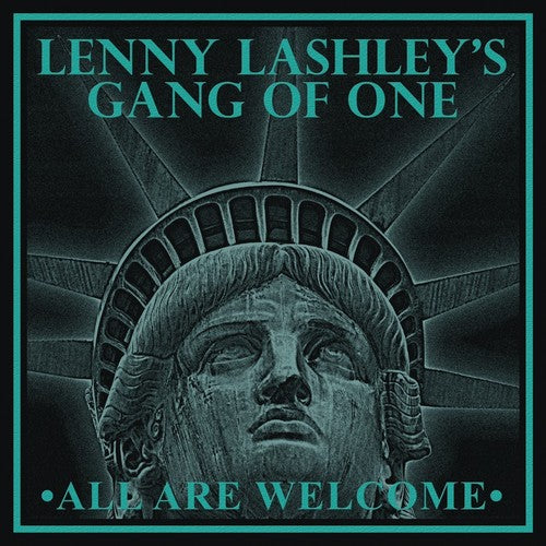 Lenny Lashley's Gang of One- All Are Welcome { vinyl }